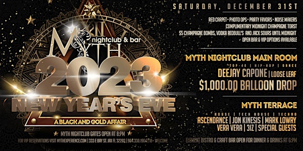 New Year's Eve 2023 Black & Gold Affair at Myth Nightclub | 12.31.22