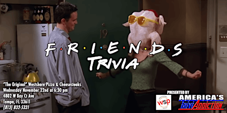 Friends Themed Trivia - ONE TICKET PER ATTENDEE