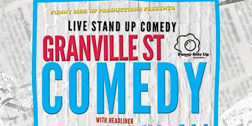 Granville St Comedy| Live Stand Up Comedy at Heaven Bar and Grill