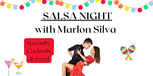 Salsa Night with Marlon Silva