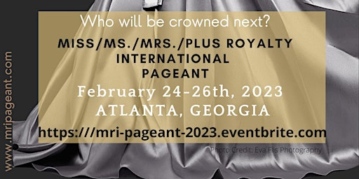 2023 Miss/Ms./Mrs./Plus Royalty International Pageant