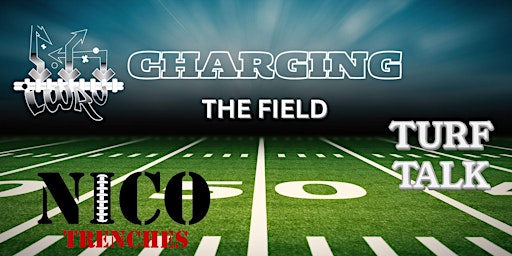CHARGING THE FIELD