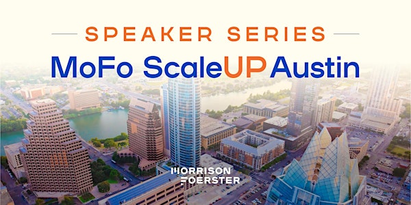 ScaleUp Speaker Series Austin 2023 - #4 Raising Venture Capital Investment