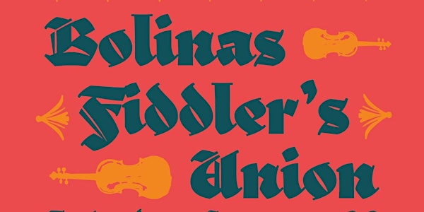 Bolinas Fiddlers' Union - INSIDE
