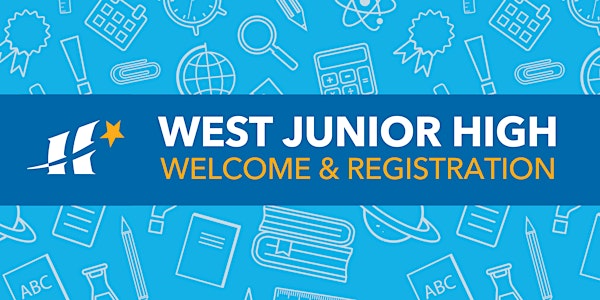 Hopkins West Junior High Welcome and Registration