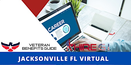 Jacksonville FL, VETERAN Virtual Career Fair