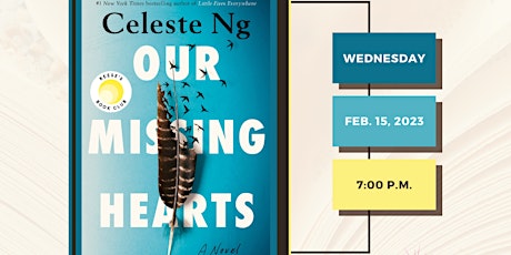 FEBRUARY BOOK CLUB - Our Missing Hearts