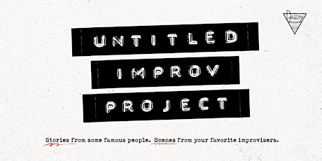 Untitled Improv Project w Colin Hanks, Lauren Lapkus, Connor Ratliff +More!