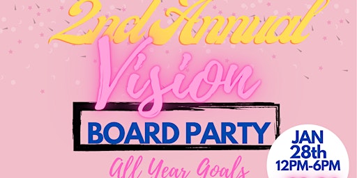 2nd Annual Vision Board Party