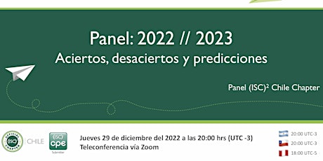 Imagen principal de Panel (ISC)² Chile Chapter: 2022//2023 Aciertos, desaciertos y predicciones