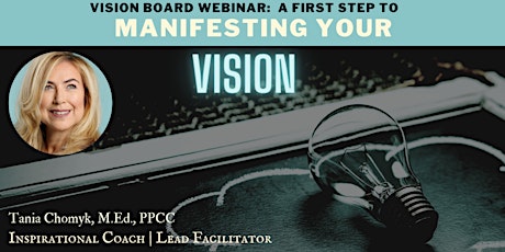 Vision Board Webinar: A first step to manifesting your vision primary image