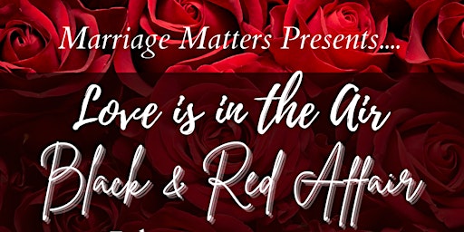 Love Is in the Air- Black & Red Affair