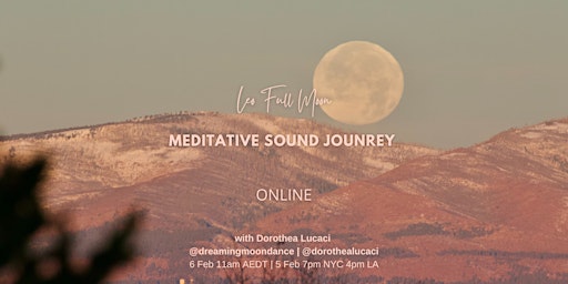 ONLINE: Leo Full Moon Meditative Sound Immersion