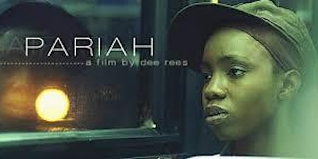 "Pariah" Film Screening and Discussion primary image