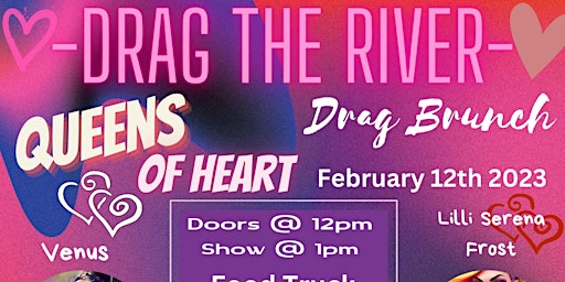 Drag the River - Queens of Heart Brunch