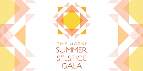 The Works Summer Solstice Gala 2018 primary image