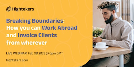 Breaking Boundaries: How you can Work Abroad and Invoice Clients from where