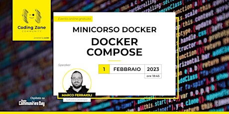 Minicorso Docker: Docker Compose・Coding Zone 22