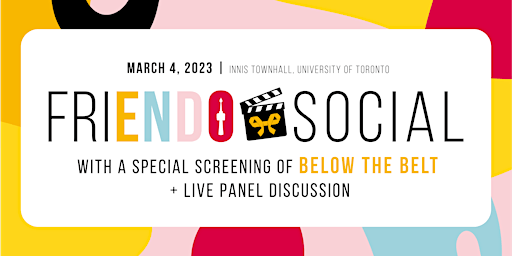 Endometriosis FriENDO Social: Below the Belt Film with Q&A Panel Discussion