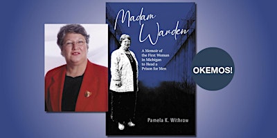 Madam Warden Book Event with Pamela Withrow