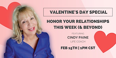 Honor Your Relationships This Week (& Beyond) 