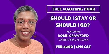 Should I Stay or Should I Go? Coaching Hour