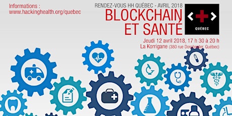 Rendez-vous HH Québec - Blockchain et santé primary image
