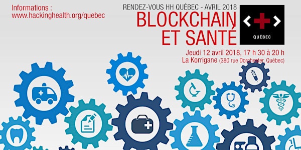 Rendez-vous HH Québec - Blockchain et santé