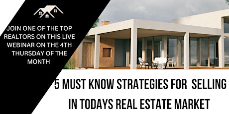 5 MUST KNOW STRATEGIES WHEN SELLING IN TODAYS MARKET
