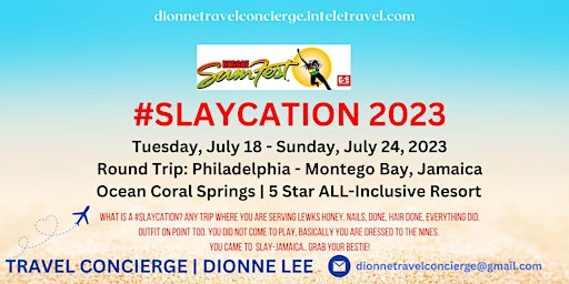 #Slaycation 2023 - Jamaica