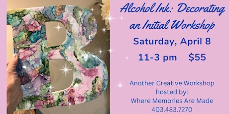 Alcohol Ink Workshop: Decorate your Initial