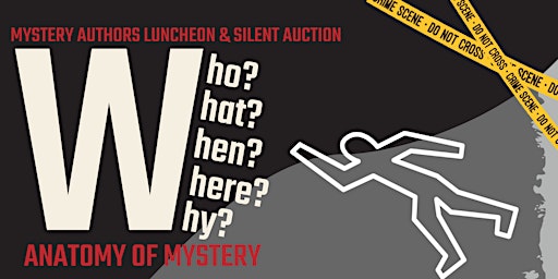 The 26th Annual Mystery Authors Luncheon & Silent Auction