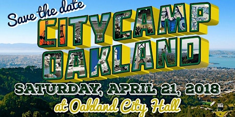CityCamp Oakland 2018: Our City, Our Future! primary image