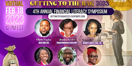 Getting to the Bag 2023 Financial Literacy Symposium