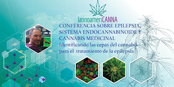 Conferencias Internacionales sobre Epilepsia, sistema Endocannabinoide y Ca...