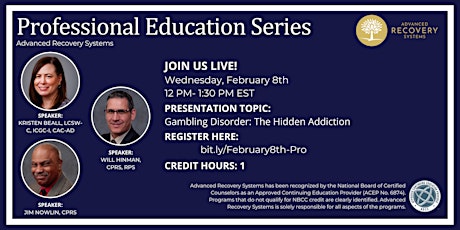 Professional Education Series: Gambling Disorder- The Hidden Addiction