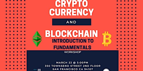 Crypto Currency & Blockchain: INTRO TO FUNDAMENTALS  primary image