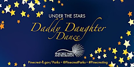 Daddy Daughter Valentine's Dance: Dancing Under the Stars