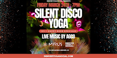 Glow Flow Silent Disco Yoga with Denver Yoga Social