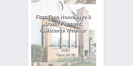 First Time Homebuyers & Down Payment Assistance