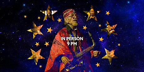 In-Person, Set 2 | Marshall Allen & NYC All-Stars