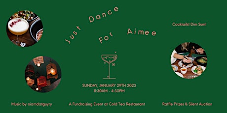 Just Dance For Aimee -Fundraising Event at Cold Tea Restaurant