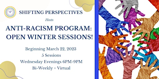 Shifting Perspectives Hosts: Anti-Racism Program Open Winter Sessions