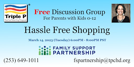 FREE Discussion Group for Parents w/ Kids 0-12 (4of4) Hassle-Free Shopping