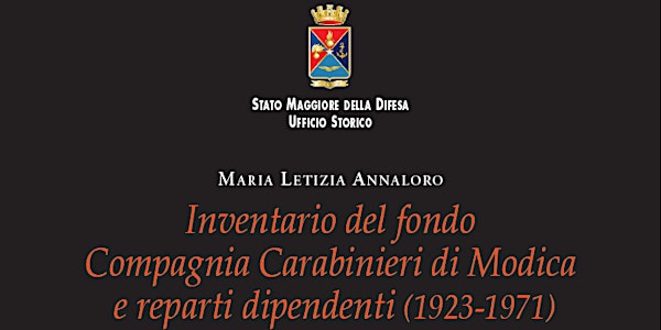 Presentazione dell'inventario archivistico Compagnia Carabinieri di Modica
