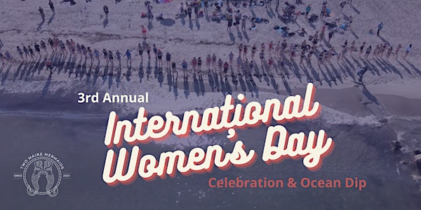 International Women's Day Ocean Dip & Celebration