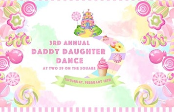 3rd Annual Daddy-Daughter Dance