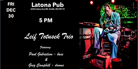 Latona Pub - Leif Totusek Trio