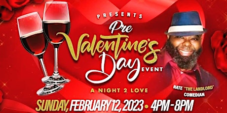 A Night 2 Love | Pre-Valentine's Day Event