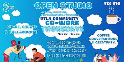 Secret Spot DTLA Presents: Co Work Thursdays and Open Studio primary image